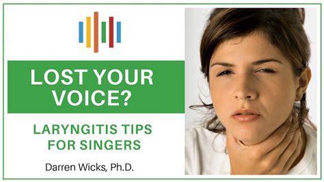 Laryngitis Tips For Singers How To Care For Your Voice Total Voice