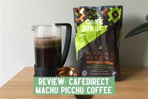 Cafedirect Organic Machu Picchu Coffee Review