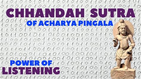 Power Of Listening Episode Chhandah Sutra Of Acharya Pingala