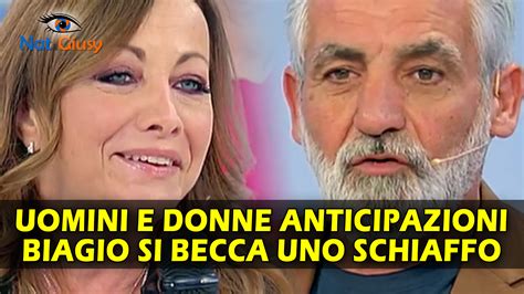 Uomini E Donne Anticipazioni Biagio Si Becca Uno Schiaffo