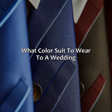 What Color Suit To Wear To A Wedding - colorscombo.com