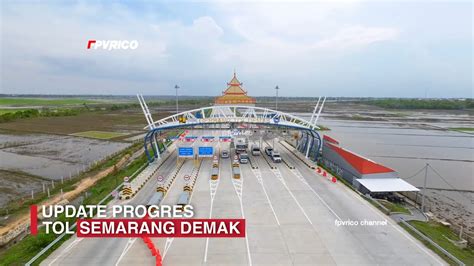 UPDATE PROGRES TOL SEMARANG DEMAK TANGGUL LAUT RAKIT BAMBU VIDEO