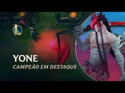 Campeão em Destaque Yone Mecânica de jogo League of Legends YouTube