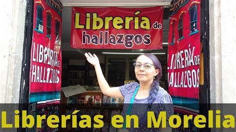 Recorrido Por Librerías En Morelia Librerias Morelia Youtube