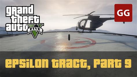 Epsilon Tract Part 9 GTA 5 YouTube