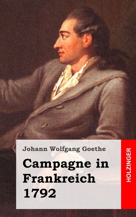 Im Buch blättern Goethe Johann Wolfgang Campagne in Frankreich 1792