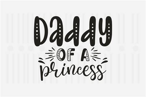 Daddy Of A Princess Father S Day Svg Graphic By Svg Box Creative Fabrica