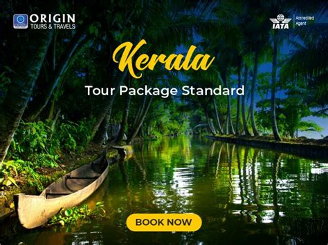 Kerala Tour Package Standard Origin Tours Travels