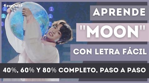 Aprende A Cantar Moon Jin Bts Con Letra F Cil Pronunciaci N Slowmo