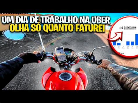 COMO É UM DIA DE TRABALHO NA UBER MOTO YouTube