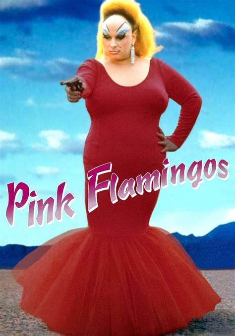 Pink Flamingos Filme Veja Onde Assistir