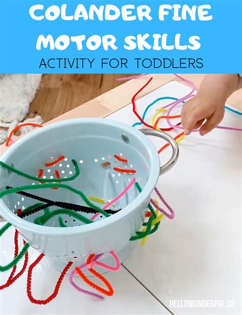 Fun Fine Motor Skills Activity For Toddlers Colander Pipe Cleaner