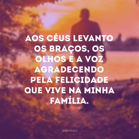 Mensagem Fam Lia A Base De Tudo Frases De Motiva O Curtas