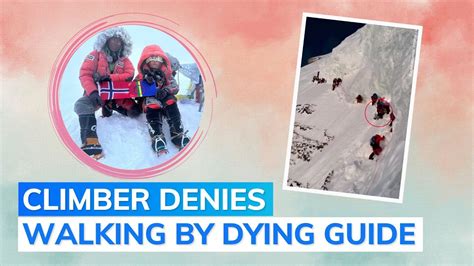 Norway S Record Breaking Climber Speak After Leaving Behind Dying