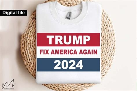 Trump Fix America Again Svg Graphic By Isabella Machell Creative Fabrica