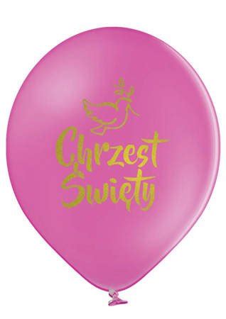 Balony Na Chrzest Wi Ty Fuksja Z Oty Nadruk Cm Szt Balony