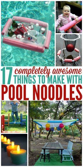 17 Awesome Uses For Pool Noodles Pool Noodles Diy Pool Pool Noodle