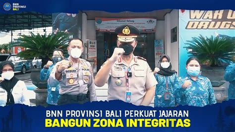 Bnn Provinsi Bali Perkuat Jajaran Bangun Zona Integritas Youtube