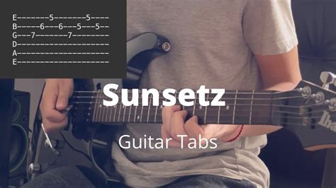 Sunsetz By Cigarettes After Sex Guitar Tabs YouTube