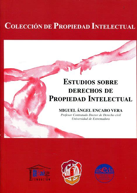 Libro Estudios Sobre Derechos De Propiedad Intelectual 9788429018523