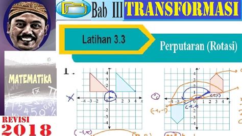 Transformasi Geometri Smp Kelas 9 Buku Bse Revisi 2018 Matematika Lat 3 2 Rotasi Lat 3 3 No 1 4