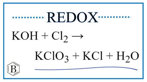 Cl2 KOH KCl KClO H2O Phương Trình Hóa Học Và Ứng Dụng Thực Tiễn