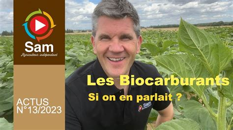 Les Biocarburants Si On En Parlait Youtube