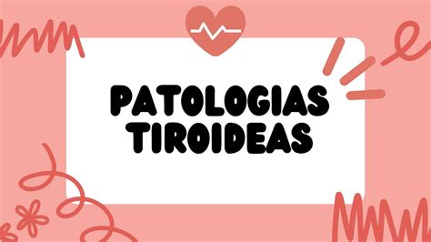 Patologias Tiroideas Diapos Victoria Matheus Udocz