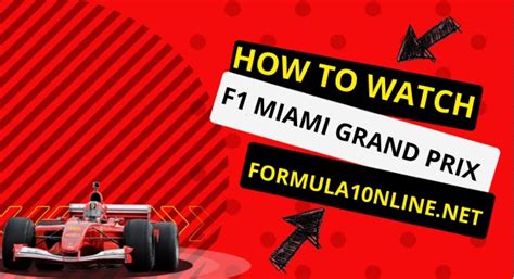 F1 Miami Grand Prix 2023 Live Stream How To Watch Starts T