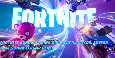 Fortnite Ta Fortnite Sunucular Na Giri Yap Lam Yor Hatas Nas L