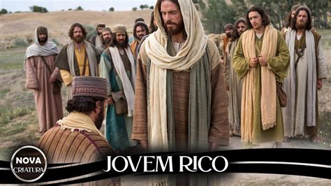 Jesus e o jovem rico bíblia Lucas 18 a parábola do jovem rico