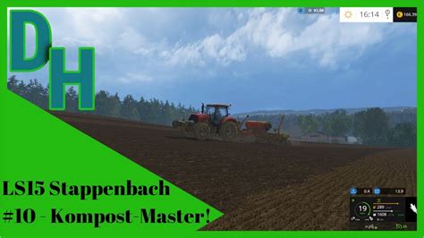 Ls Stappenbach Lets Play Kompost Master Youtube