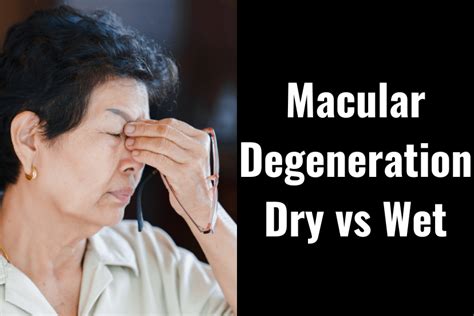 Macular Degeneration Dry vs Wet - Vision Knowledge Hub