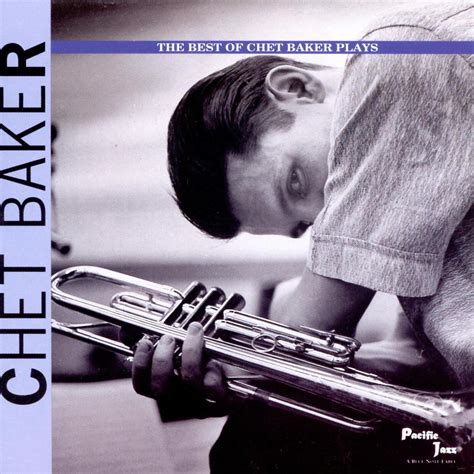 The Best Of Chet Baker Plays By Chet Baker On Apple Music