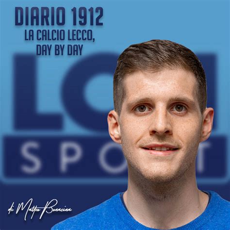 Diario 1912 La Calcio Lecco Day By Day Podcast On Spotify