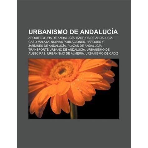 Libro Urbanismo De Andaluc A Arquitectura De Andaluc A Barrios De