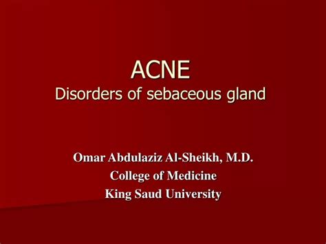 Ppt Acne Disorders Of Sebaceous Gland Powerpoint Presentation Free Download Id9577232