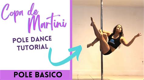 Genevieve O Copa De Martini El Mejor Tutorial Paso A Paso De Pole Dance