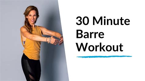 30 Minute Barre Class Youtube