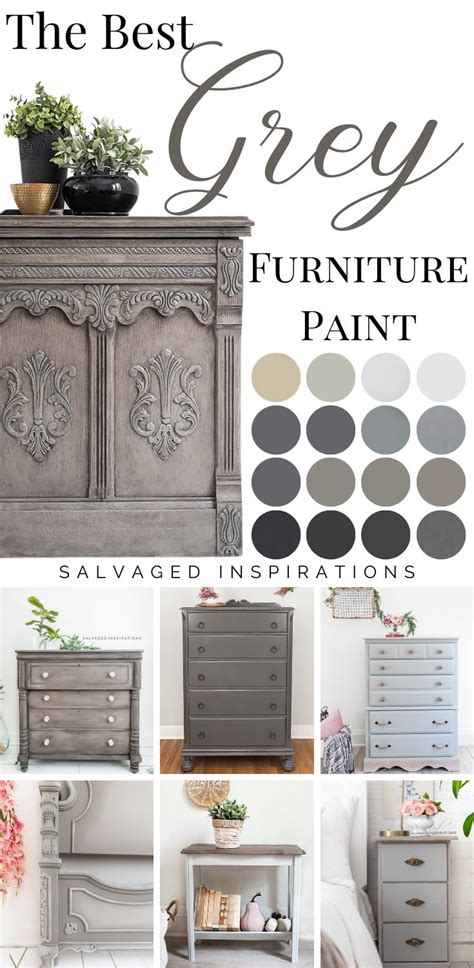 BEST Grey Furniture Paint - Salvaged Inspirations | Gray painted ...