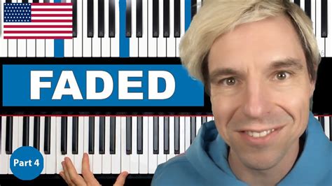 Piano Tutorial Faded By Alan Walker Part 4 YouTube