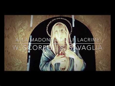 INNO ALLA MADONNA DELLE LACRIME W Scorpo S Savaglia YouTube