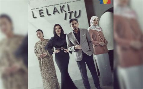 Info Dan Sinopsis Drama Berepisod Lelaki Itu Slot Samarinda TV3