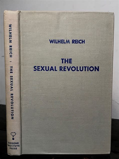 Wilhelm Reich The Sexual Revolution 2nd Ed 1945 Sexual Quack Ps