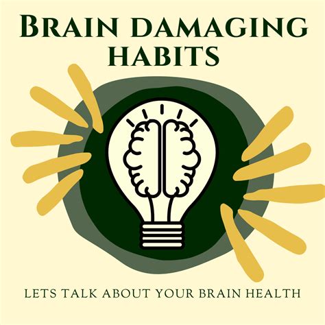 Brain Damaging Habits