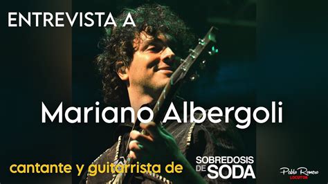 Entrevista Mariano Albergoli Cantante Y Guitarrista De Sobredosis De