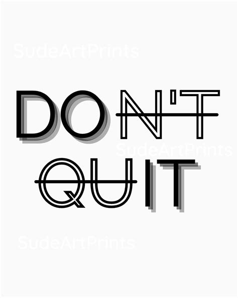 Dont Quit Do It Phrase Art Motivation Print Design Wall Etsy