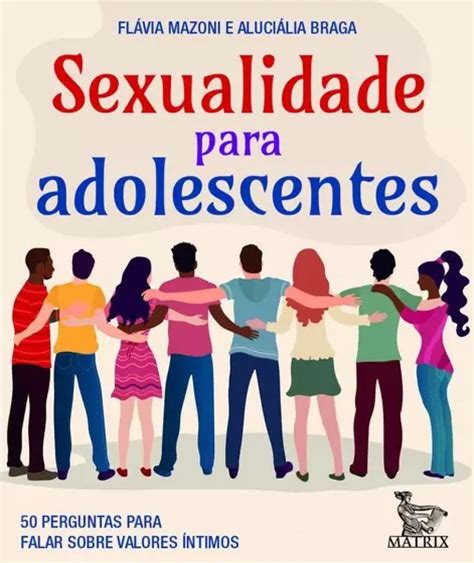 Sexualidade Para Adolescentes Projecto Psicologia