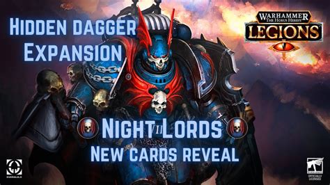 Night Lords New Cards Reveal The Horus Heresy Legions Youtube