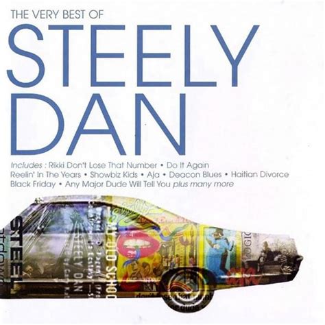 Steely Dan - The Very Best of Steely Dan Lyrics and Tracklist | Genius